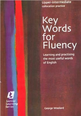 Key Words for Fluency - Upper-Intermediate Collocation Practice