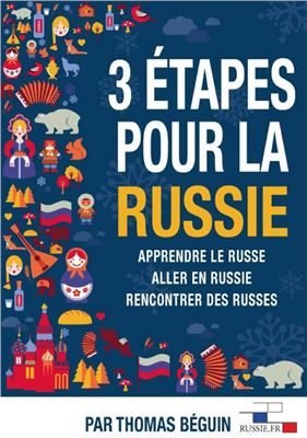 3 étapes pour la Russie