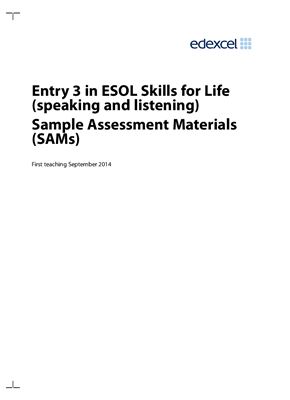Entry 3 in ESOL Skills for Life (Speaking and Listening) Sample Assessment Materials (SAMs)