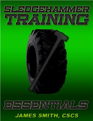 Sledgehammer Training