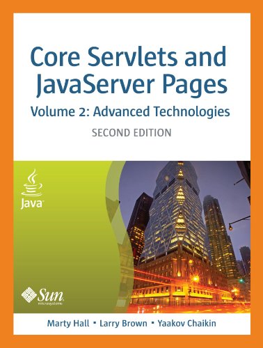 Core Servlets and Javaserver Pages: Advanced Technologies