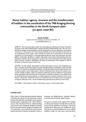 Homo habitus: agency, structure and the transformation of tradition in the constitution of the TRB foraging-farming communities in the North European plain (ca 4500-2000 BC)