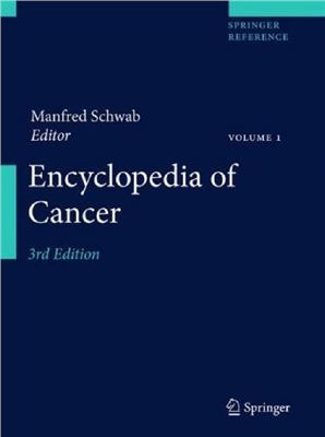 Encyclopedia of Cancer. Vol. 7