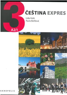 Čeština Expres 3 (úroveň A2/1) / Чешский язык Экспресс 3