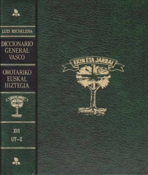 Orotariko Euskal Hiztegia / Diccionario General Vasco Vol 06 (Dag-Erd)