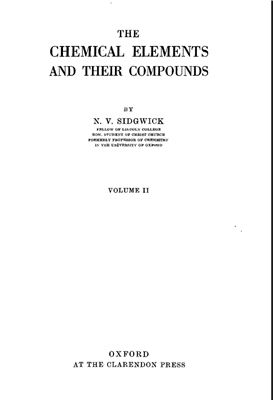 The Chemical Elements and Their Compounds. Volume 2