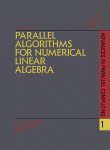 Parallel Algorithms for Numerical Linear Algebra
