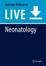 Neonatology: A Practical Approach to Neonatal Diseases