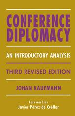 Conference Diplomacy: An Introductory Analysis