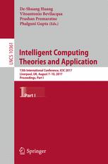 Intelligent Computing Theories and Application: 13th International Conference, ICIC 2017, Liverpool, UK, August 7-10, 2017, Proceedings, Part I