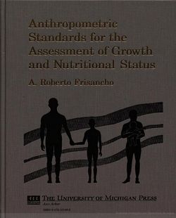 Anthropometric Standards for the Assessment of Growth and Nutritional Status