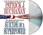 Suicide of a Superpower: Will America Survive to 2025?