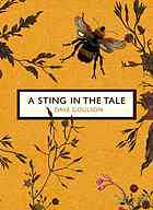 A Sting in the Tale: My Adventures with Bumblebees