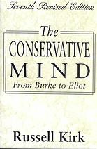 The conservative mind : from Burke to Eliot