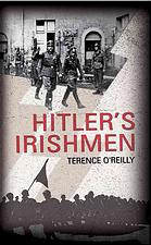 Hitler's Irishmen: The Irish Waffen-SS Men