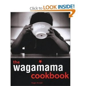 The Wagamama cookbook : 100 Japanese recipes with noodles and much more