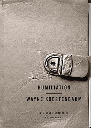 Humiliation : big Ideas : small books