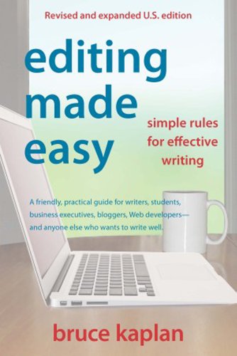 Editing made easy : simple rules for effective writing