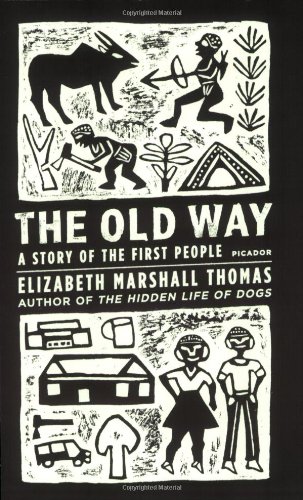 The old way : a story of the first people