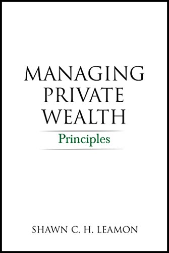 Managing Private Wealth: Principles