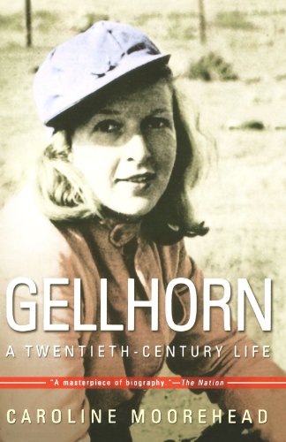 Gellhorn : a twentieth-century life