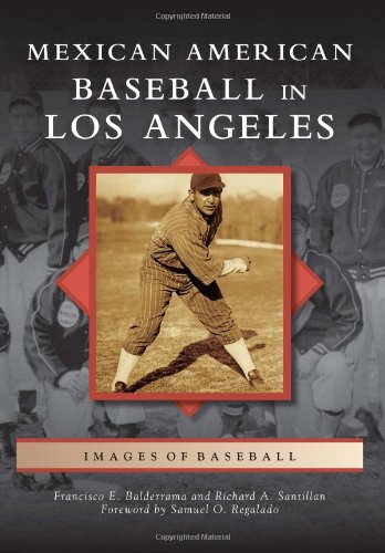 Mexican American baseball in Los Angeles