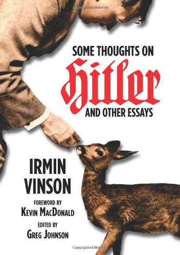 Some thoughts on Hitler and other essays