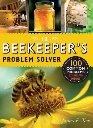 The beekeeper's problem solver : 100 common problems explored and explained