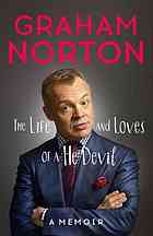 The Life and Loves of a He Devil.A Memoir
