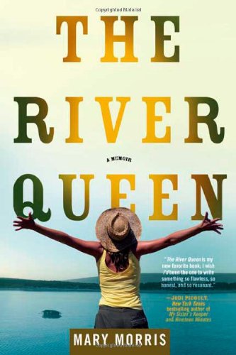 The River Queen : a memoir