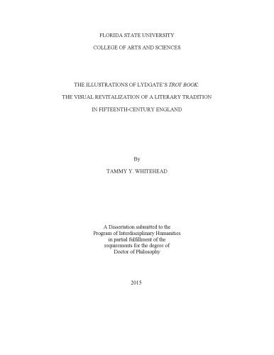 The illustrations of Lydgate’s "Troy Book": The visual revitalization of a literary tradition in fifteenth-century England