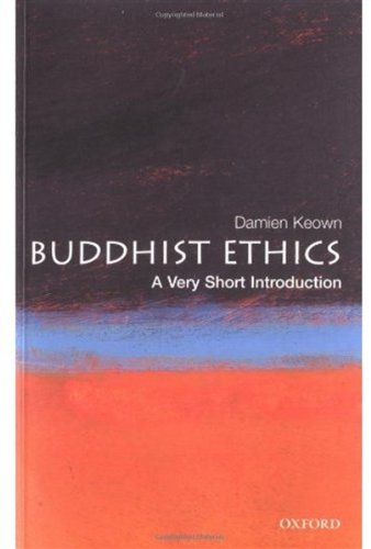 Buddhist Ethics: A Very Short Introduction