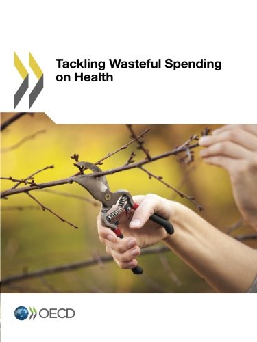 Tackling Wasteful Spending on Health (Volume 2016)