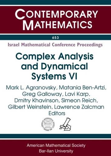 Complex Analysis and Dynamical Systems VI: PDE, Differential Geometry, Radon Transform: Sixth International Conference on Complex Analysis and ... Shoikhet on th