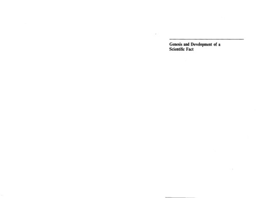 Genesis and development of a scientific fact