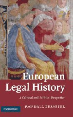 European Legal History: A Cultural and Political Perspective