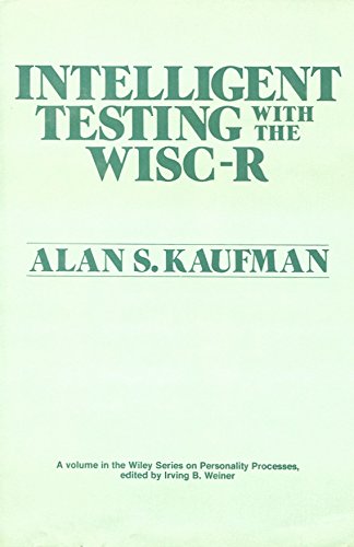 Intelligent Testing with the WISC-R