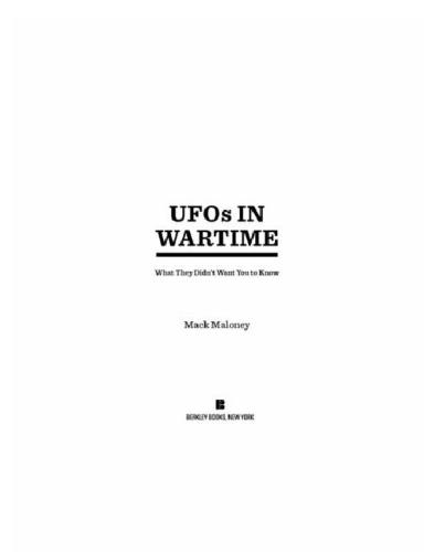 UFOs in Wartime: What They Didn’t Want You To Know