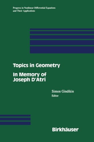 Topics in geometry. In memory of Joseph D'Atri