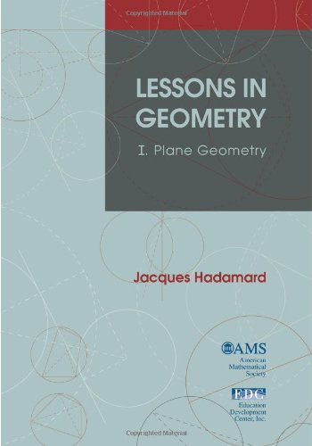 Lessons in Geometry, Vol. 1: Plane Geometry