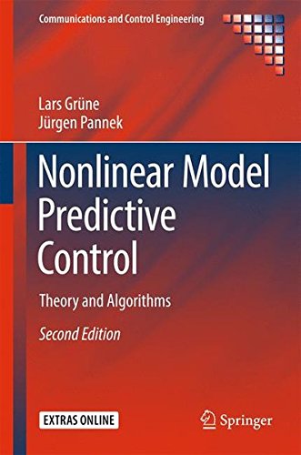 Nonlinear Model Predictive Control: Theory and Algorithms