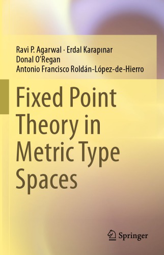 Fixed point theory in metric type spaces