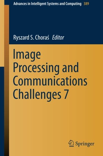 Image Processing and Communications Challenges 7