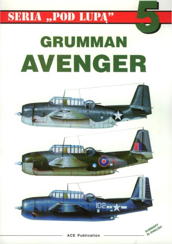 Seria Pod Lupą 05 - Grumman TBF Avenger