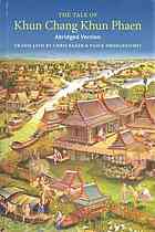The tale of Khun Chang Khun Phaen : abridged