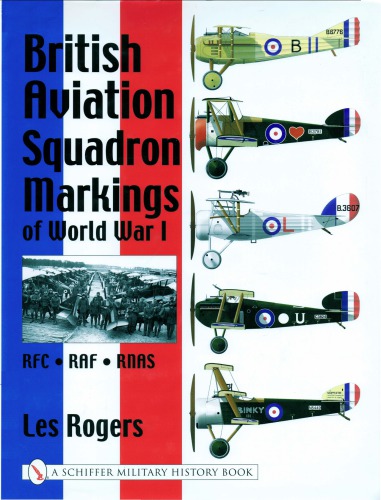 British Aviation Squadron Markings of World War I RFC - RAF - RNAS