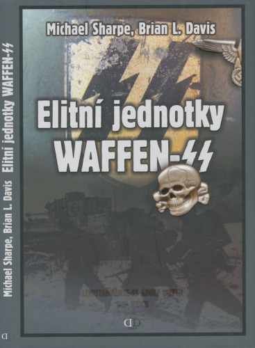 Elitní jednotky Waffen-SS : Leibstandarte-SS Adolf Hitler, Das Reich