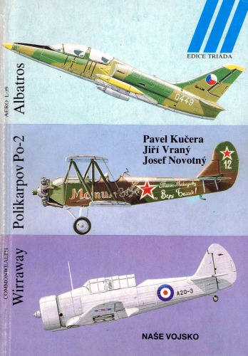Aero L-39 Albatros, Polikarpov Po-2, Commonwealth Wirraway