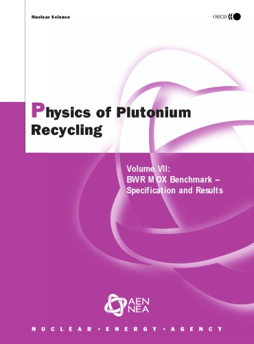 Physics of plutonium recycling. 7 : a report by the working party on the physics of plutonium recycling of the NEA Nuclear Science Committee : BWR MOX benchmark specification and results