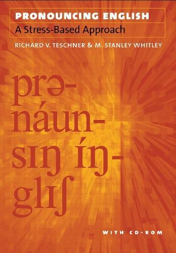 Pronouncing English: A Stress-Based Approach